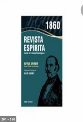 Revista Espirita – Jornal de Estudo Psicologico – 1860 – 12 Revistas (Allan Kardec)