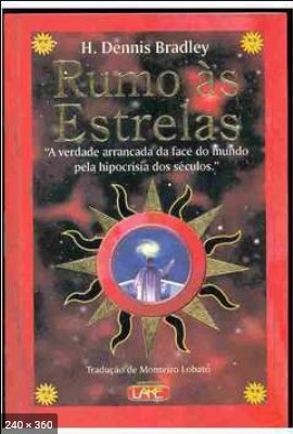 Rumo as Estrelas (H. Dennis Bradley)
