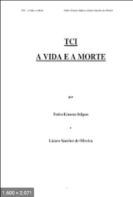 TCI - A Vida e a Morte (Pedro Ernesto Stilpen e Lazaro Sanches de Oliveira)
