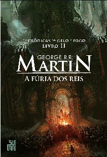 As Cronicas de Gelo e Fogo - Livro dois - A Furia dos Reis - George R.R. Martin pdf