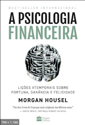 A psicologia financeira – Morgan Housel.mobi.pdf