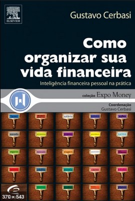 Como Organizar Sua Vida Finance – Gustavo Cerbasi.pdf