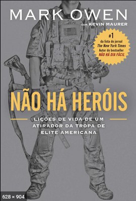 Nao ha herois – Licoes de vida – Mark Owen.epub.pdf