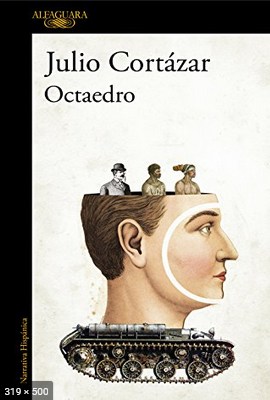 Octaedro. – Cortázar, Julio