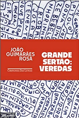 Grande Sertao Veredas Joao Guimaraes Rosa