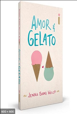Amor & Gelato - Jenna Evans Welch