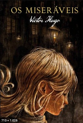Os Miseraveis - Victor Hugo