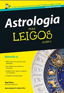 Astrologia Para Leigos - Rae Orion pdf