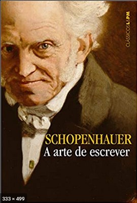 A Arte de Escrever – Arthur Schopenhauer