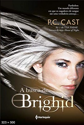 A Busca de Brighid – P. C. Cast