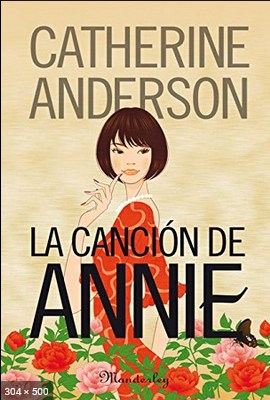 A Cancao de Annie - Catherine Anderson