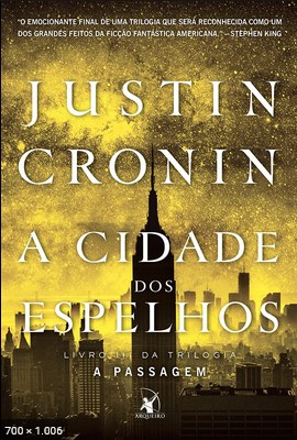 A Cidade dos Espelhos – Justin Cronin
