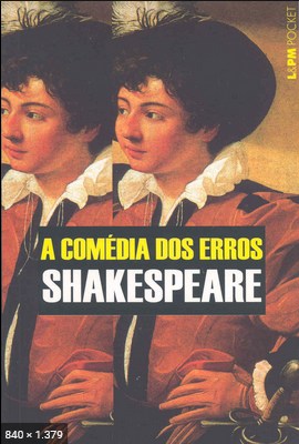 A Comedia dos Erros – William Shakespeare