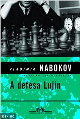 A defesa Lujin – Vladimir Nabokov 2