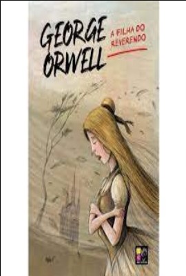 A Filha do Reverendo – George Orwell