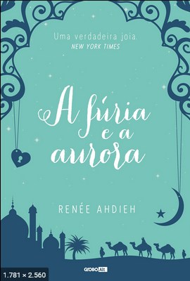 A Furia e a Aurora – Renee Ahdieh