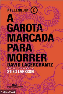 A Garota Marcada Para Morrer - David Lagercrantz