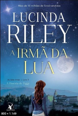 A Irma da Lua - Lucinda Riley 1