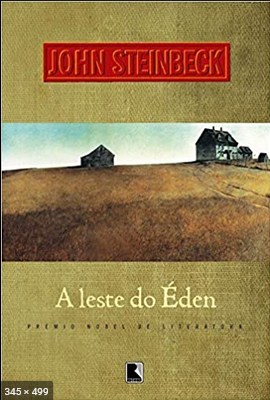 A Leste do Eden – John Steinbeck