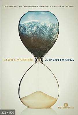 A montanha – Lori Lansens