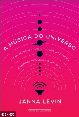 A Musica do Universo – Janna Levin