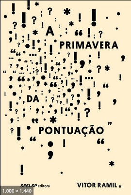 A Primavera da Pontuacao – Vitor Ramil