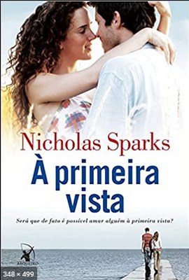 A Primeira Vista – Nicholas Sparks