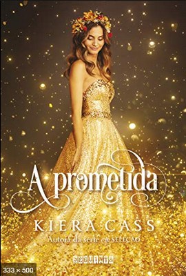 A prometida - Cass, Kiera