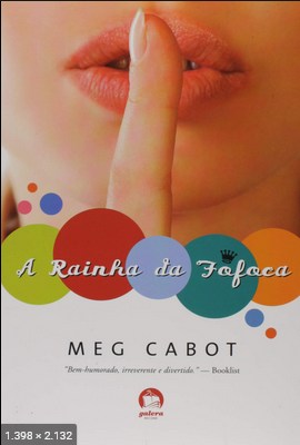 A Rainha da Fofoca – Meg Cabot
