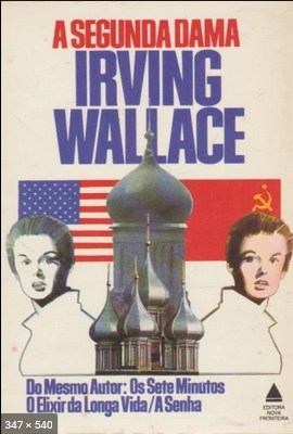 A Segunda Dama – Irving Wallace
