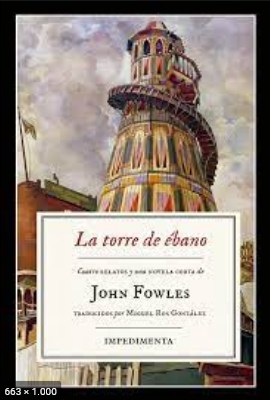 A Torre de Ebano - John Fowles