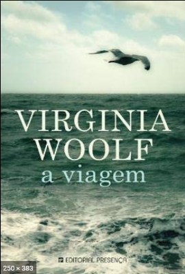 A Viagem - Virginia Woolf