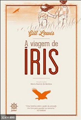 A Viagem de Iris – Gill Lewis