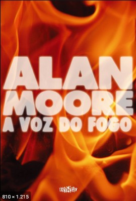 A Voz do Fogo – Alan Moore