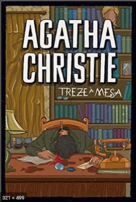 Agatha Christie - Treze A Mesa