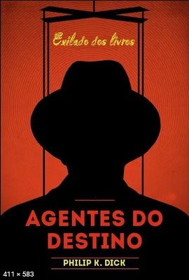 Agentes do Destino – Philip K. Dick