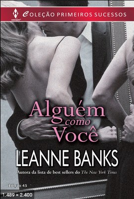 Alguem como Voce – Leanne Banks