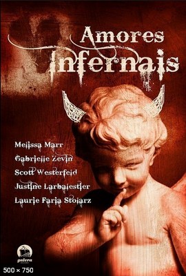 Amores Infernais – Varios Autores