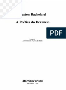 BACHELARD, G. A Poética do Devaneio (1) pdf
