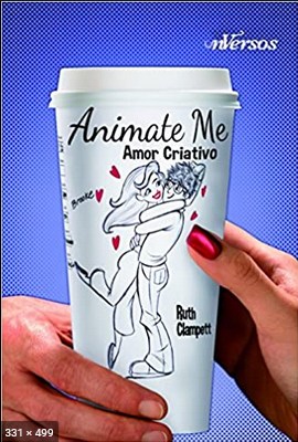 Animate Me Amor Criativo - Ruth Clamplett
