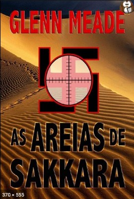 As Areias de Sakkara – Glenn Meade