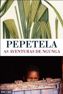 As Aventuras de Ngunga - Pepetela