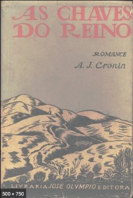 As Chaves do Reino - A. J. Cronin