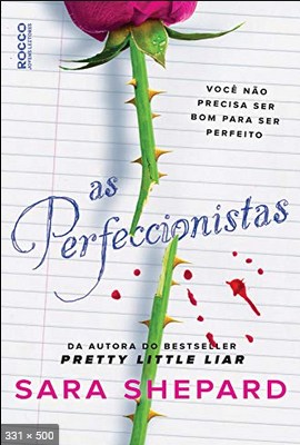 As Perfeccionistas – Sara Shepard