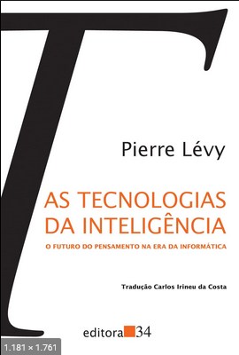 As Tecnologias da Inteligencia – Pierre Levy