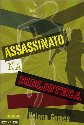 Assassinato na Biblioteca - Helena Gomes