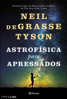 Astrofisica Para Apressados – Neil deGrasse Tyson