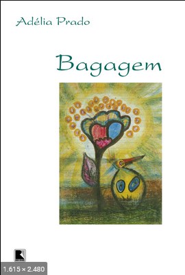 Bagagem – Adelia Prado