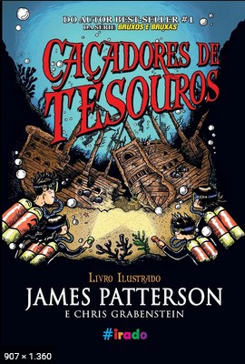 Cacadores de Tesoutros - James Patterson