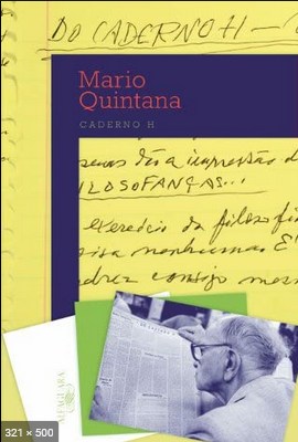 Caderno H – Mario Quintana 2